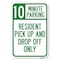 Signmission Minute Parking Sign Resident Pick-Up and Heavy-Gauge Aluminum Sign, 12" x 18", A-1218-23875 A-1218-23875 - alternate 1